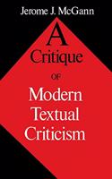 A Critique of Modern Textual Criticism, Foreword by David C Greetham