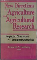 New Directions for Agriculture and Agricultural Research