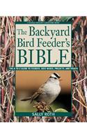 Backyard Bird Feeders Bible