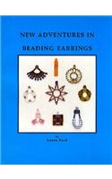 New Adventures in Beading Earrings