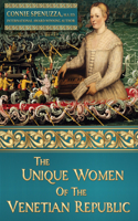 Unique Women of the Venetian Republic
