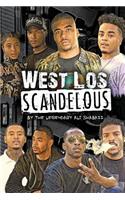 West Los Scandelous