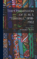 The Commission of H. M. S. 