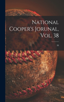 National Cooper's Jorunal, Vol. 38; 38