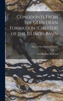 Conodonts From the Glen Dean Formation (Chester) of the Illinois Basin; Report of Investigations No. 209