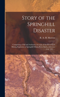Story of the Springhill Disaster [microform]