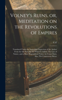 Volney's Ruins, or, Meditation on the Revolutions of Empires