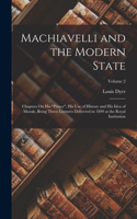 Machiavelli and the Modern State
