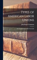 Types of American Labor Unions: The 'Longshoremen of The Great Lake