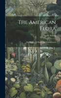 The American Flora