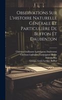 Observations Sur L'histoire Naturelle Générale Et Particulière De Buffon Et Daubenton