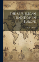 Republican Tradition In Europe