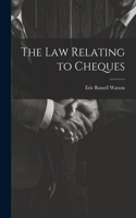 Law Relating to Cheques