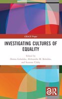 Investigating Cultures of Equality