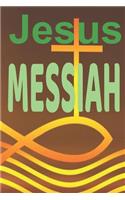 Jesus Messiah