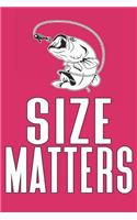 Size Matters: Fishing Journal for Women