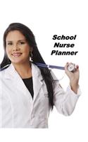 School Nurse Planner