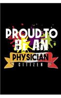 Proud to be a physician citizen