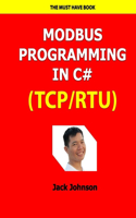 Modbus Programming in C# (TCP/RTU): Full Example Projects