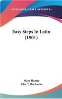 Easy Steps In Latin (1901)