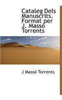 Cataleg Dels Manuscrits. Format Per J. Mass Torrents