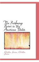 The Pardoning Power in the American States: (English)