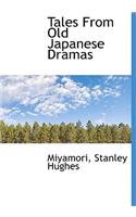 Tales from Old Japanese Dramas