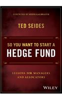 So You Want to Start a Hedge Fund