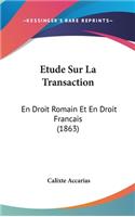 Etude Sur La Transaction