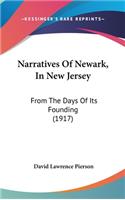Narratives Of Newark, In New Jersey