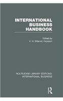 International Business Handbook (RLE International Business)