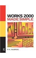 Works 2000 Made Simple