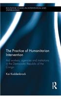 Practice of Humanitarian Intervention