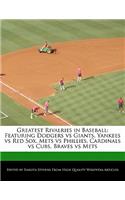 Greatest Rivalries in Baseball: (English)