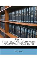 Ueber Kreisteilungsgleichungen Vom Primzahlgrad [Rho]