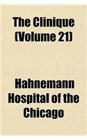 The Clinique (Volume 21)