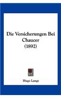 Die Versicherungen Bei Chaucer (1892)
