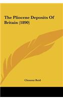 Pliocene Deposits Of Britain (1890)