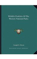 Wildlife Portfolio Of The Western National Parks