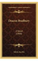 Deacon Bradbury