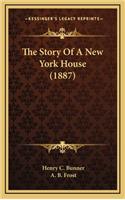 The Story Of A New York House (1887)