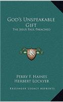 God's Unspeakable Gift