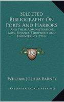 Selected Bibliography on Ports and Harbors