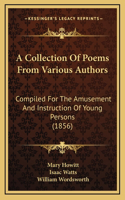 A Collection Of Poems From Various Authors