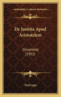 De Justitia Apud Aristotelem