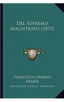 Del Supremo Magistrato (1872)