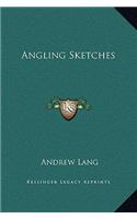 Angling Sketches