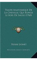 Traite Anatomique De La Chenille, Qui Ronge Le Bois De Saule (1760)