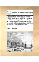 A Dissertation on the Oleum Palmae Christi, Sive Oleum Ricini