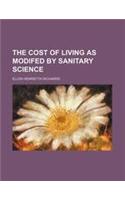 The Cost of Living as Modifed by Sanitary Science